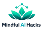 mindful ai hack