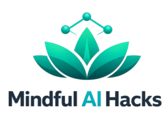 mindful ai hack